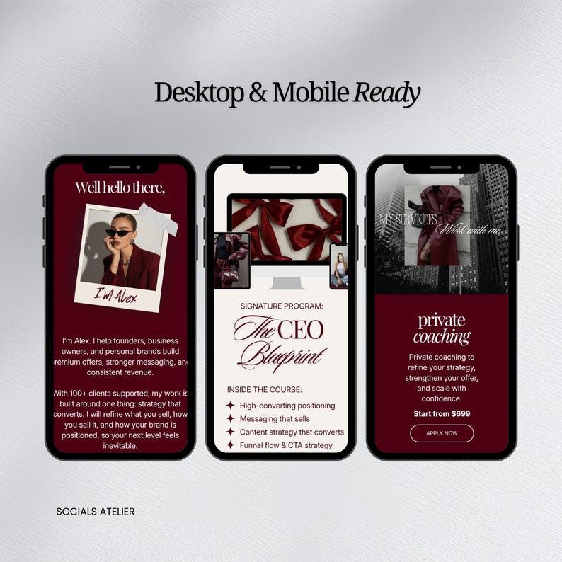 May include: Three smartphones displaying website mockups. The screens feature text and images, including "The CEO Blueprint" and "private coaching." The design is in shades of burgundy and white, with the text "Desktop & Mobile Ready" at the top.