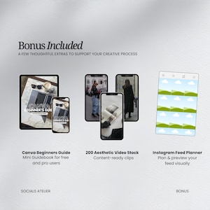 May include: An image showcasing digital marketing resources. It includes a tablet and smartphone displaying a Canva Beginners Guide, a smartphone with 200 aesthetic video stock clips, and an Instagram feed planner. The text "Bonus Included" is at the top.