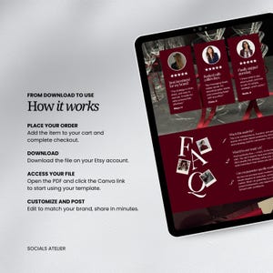 May include: A digital tablet displaying a marketing template with a burgundy background. The screen shows customer testimonials, FAQ, and instructions: Place your order, download, access your file, and customize. The text reads "How it works."
