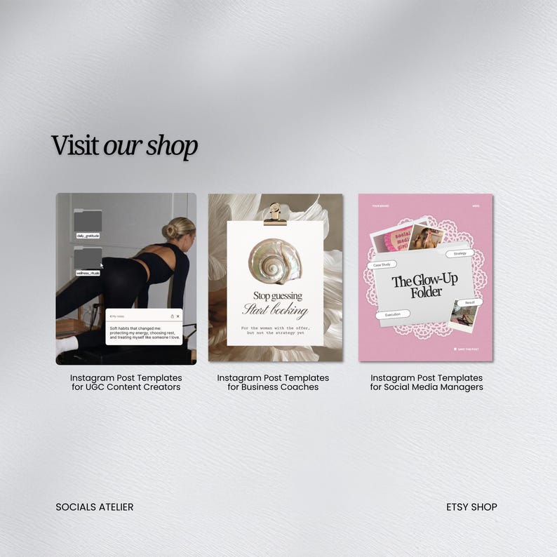 Pode incluir: Um display digital com tr&ecirc;s modelos de postagens no Instagram para criadores de UGC, coaches de neg&oacute;cios e gerentes de redes sociais. O texto inclui Visit our shop, Stop guessing Start booking e The Glow-Up Folder com Socials Atelier.