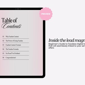 May include: A digital tablet displays a "Table of Contents" for a guide on faceless digital marketing. The screen shows a gradient background with a pink preview badge. Text on the right reads "Inside the lead magnet".