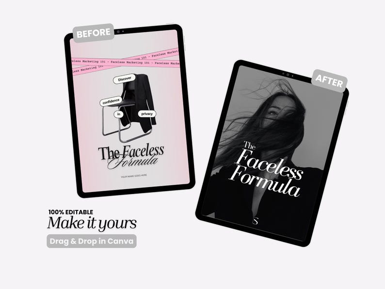 May include: Two digital tablets displaying a marketing concept. One tablet shows a pink background with a chair and jacket, text bubbles, and the words "The Faceless Formula." The other tablet shows a black and white photo of a person with the same text.