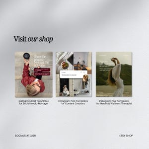 May include: An image showcasing three Instagram post templates. The templates are for social media managers, content creators, and health & wellness therapists. Each template features a unique design and text overlay. The text "Visit our shop" is at the top.