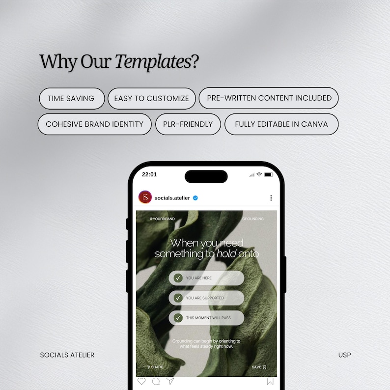 May include: A smartphone displays a social media post with the text "When you need something to hold onto." The image includes the text "Why Our Templates?" and lists features like "Time Saving" and "Easy to Customize."
