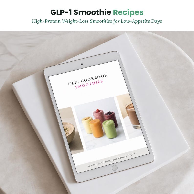 GLP-1 smoothie recipes cookbook cover with high protein weight loss smoothies for semaglutide and tirzepatide