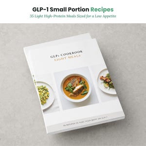 Receitas com porções pequenas para quem usa GLP-1 | 35 refeições leves e ricas em proteínas para quem tem pouco apetite com semaglutida e tirzepatida | Livro de receitas para controle de porções (PDF)