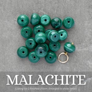 6-7mm Solo - Malachite, Green Chalcedony, Canadian Jade - Charm Drop for Huggie Hoop Earring, Purse Keyring, Necklace Chain, + MORE Malachite