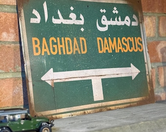 Señal de tráfico de Bagdad / Guerra del Golfo / Señal de estilo vintage / Oxidada / GWOT / Irak / Ejército / Militar