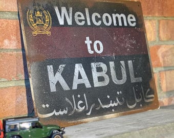 Bienvenido a Kabul / Letrero vintage / Oxidado / GWOT / Afganistán / Afgano / Ejército / Militar
