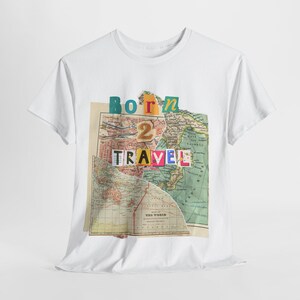 Geboren, um zu reisen Unisex Baumwoll T-Shirt, Reise Shirt, Abenteuer Bekleidung, Urlaub T-Shirt, Fernweh Geschenk, Reise-Liebhaber Top