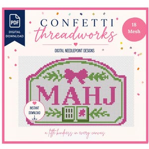 以下が含まれることがあります： Confetti Threadworksのデジタルニードルポイントデザイン。白いグリッド上にピンクのピクセル文字でMAHJと書かれ、ピンクのリボンと緑の葉のアクセントが施されています。18 MeshとInstant Downloadのラベルが含まれています。
