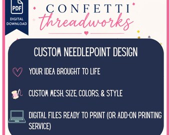 Custom Needlepoint Design Service | Custom Canvas Design | 13 Mesh or 18 Mesh Digital Download