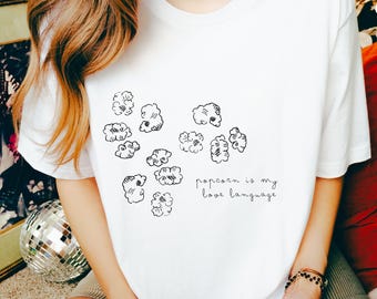 Popcorn Is My Love Language T-Shirt: Retro Movie Lover Graphic Tee