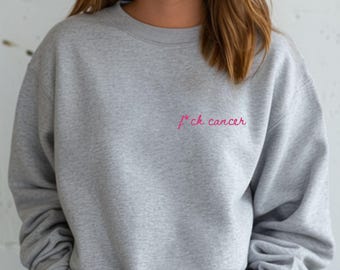 F*ck Cancer Grey Sweatshirt | Blue Handwritten Typography | Cancer Awareness Gildan 1800 I Made in Germany