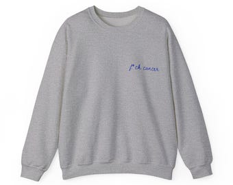 Moletom azul "Foda-se o Câncer"