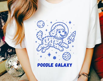 Poodle Galaxy Shirt – Cute Space Dog T-Shirt – Funny Poodle Graphic Tee – Unisex Cosmic Pet Lover Top