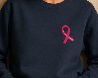 Fight Cancer Navy Sweatshirt | Pink Ribbon Chest Print | Breast Cancer Awareness Gildan 1800 I Made in Germany