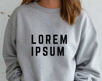 Lorem Ipsum Sweatshirt , Unisex Graphic Pullover, Minimalist Statement Sweater, Designer Mockup Style Top