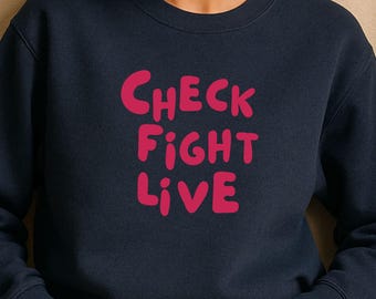 Check Fight Live Navy Sweatshirt | Pinke Handschrift Typography | Brustkrebs Awareness Gildan 1800 I Made in Germany