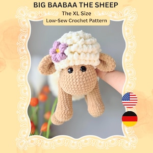 May include: A crocheted sheep toy with the text "BIG BAABAA THE SHEEP" and "The XL Size Low-Sew Crochet Pattern". The sheep is beige with a white head, a purple flower, and black eyes. The background is a light yellow.