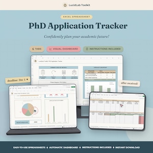 May include: A digital PhD Application Tracker Excel spreadsheet displayed on a computer monitor, a laptop, and a tablet. The interface features a visual dashboard with charts, graphs, and tables for tracking academic applications, deadlines, and funding.