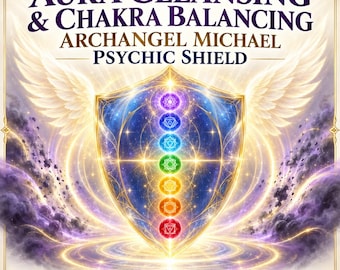 Könnte beinhalten: Eine digitale Grafik mit dem Text AURA CLEANSING & CHAKRA BALANCING ARCHANGEL MICHAEL PSYCHIC SHIELD. Ein zentraler blauer Schild zeigt sieben vertikal angeordnete Chakra-Symbole. Große weiße Flügel und violette Wolken umgeben den Schild.