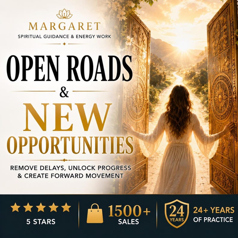May include: An image promoting spiritual guidance and energy work. The text reads "OPEN ROADS & NEW OPPORTUNITIES." A woman stands before golden doors opening to a sunlit path. The image includes text about removing delays and unlocking progress.