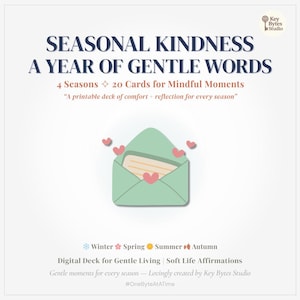 Seasonal Kindness Deck – Afdrukbare seizoensbevestigingskaarten + reflectieprompts | Zachte woorden voor elk seizoen