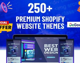May include: An advertisement for premium Shopify website themes. The image features the text "250+ PREMIUM SHOPIFY WEBSITE THEMES" in white letters on a blue background. The image also includes a tablet and two smartphones displaying website designs.