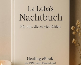 May include: A cream-colored book titled "La Loba's Nachtbuch" with text in German. The book is accompanied by a lit candle in a small jar and a small white candle in a ceramic holder. The book is a healing eBook available as a PDF download.