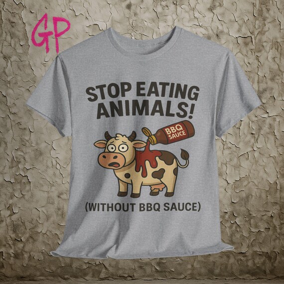 Funny BBQ T-Shirt: Sarcastic Meat Lover Gift