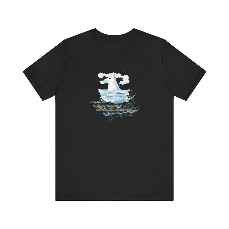 Camiseta con cita de El gran Gatsby/ Así que seguimos adelante, barcos contra la corriente.../Camiseta de F. Scott Fitzgerald imagen 4