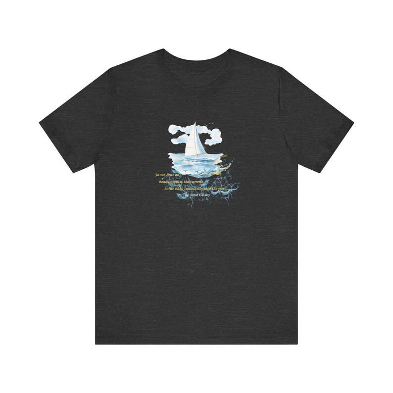 Camiseta con cita de El gran Gatsby/ Así que seguimos adelante, barcos contra la corriente.../Camiseta de F. Scott Fitzgerald imagen 5