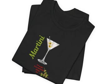 Martini Unisex Jersey Tee, Fun Party Wear, Gift for Cocktail Lovers, Casual Outfit, Summer BBQ, Drinking Theme Shirt