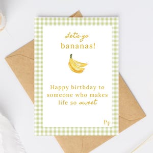 Banana Birthday Card | Funny One-Sided Card | Card with Gingham Border | Happy Birthday | Let's go Bananas