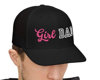 Girl  Dad Hat , Girl Dad Baseball Cap, Vintage Style Cap,  Embroidery Hat, Gift for Him, Gift For New Dad Snapback Trucker Cap (Embroidery)