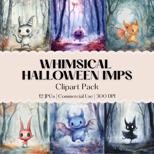 May include: A collection of whimsical Halloween imp illustrations in a watercolor style. The imps are depicted in various colors and poses, set against a backdrop of a misty forest. Text reads "Whimsical Halloween Imps Clipart Pack".