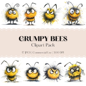 May include: A collection of watercolor illustrations of grumpy bees. Each bee is yellow and black with a variety of angry expressions. The text "GRUMPY BEES Clipart Pack" is displayed below the illustrations.