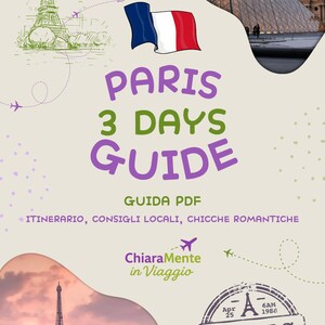 PDF-Reiseführer Paris in 3 Tagen – Komplette Reiseroute, Tipps für Einheimische und Karte – Kostengünstige und romantische Reise