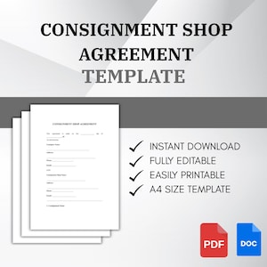 May include: A consignment shop agreement template with the text "Consignment Shop Agreement Template". The image includes a stack of white papers, checkmarks, and the words "Instant Download", "Fully Editable", "Easily Printable", and "A4 Size Template".
