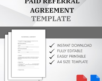 May include: A stack of white paper documents with the text "PAID REFERRAL AGREEMENT TEMPLATE". The documents have fillable fields. Text on the right side says "INSTANT DOWNLOAD", "FULLY EDITABLE", "EASILY PRINTABLE", and "A4 SIZE TEMPLATE".