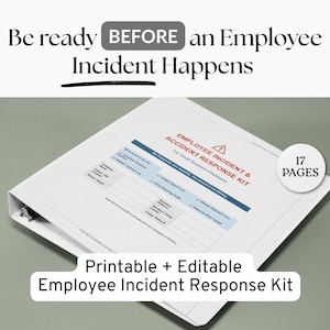 Op de afbeelding: Een witte map met de tekst "Employee Incident & Accident Response Kit" en "17 Pages". De tekst "Be ready BEFORE an Employee Incident Happens" staat bovenaan. De map is gelabeld "Printable + Editable Employee Incident Response Kit."