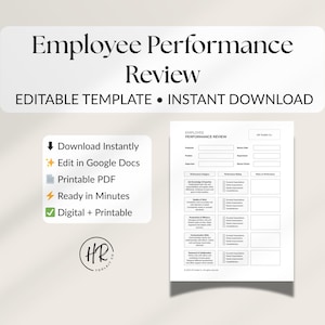 May include: A white employee performance review template with the text "Employee Performance Review" and "Editable Template • Instant Download". Additional text includes "Download Instantly", "Edit in Google Docs", "Printable PDF", "Ready in Minutes", and "Digital + Printable".