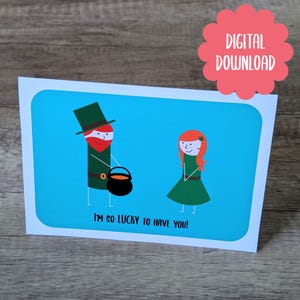 Cute Leprechaun Love Card - St. Patrick&#39;s Day - I&#39;m so lucky to have you! - Printable Instant Download - Smiling Sticks