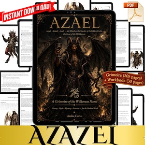 May include: A digital book cover titled AZAEL: A Grimoire of the Wilderness Flame by Anika Caria. The cover features a dark, winged figure with horns holding a chalice and a staff, surrounded by snakes. The background shows a 209-page grimoire and 30-page workbook.