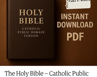 Holy Bible The Catholic Public domain bible- 1542 pages - Digital download - PDF