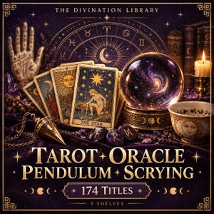 May include: A collection featuring a crystal ball, tarot cards including The Star, a brass pendulum, runic stones, a ceramic cup with a sun and moon design, and a palmistry hand, with text reading THE DIVINATION LIBRARY and 174 TITLES.