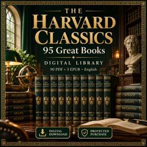 Könnte beinhalten: Eine digitale Bibliothek mit dem Titel The Harvard Classics 95 Great Books, bestehend aus 90 PDF- und 5 EPUB-Dateien in englischer Sprache. Die Grafik zeigt zehn dunkelgrüne Buchrücken mit goldener Schrift und Wappen vor einem Bibliotheksmotiv.
