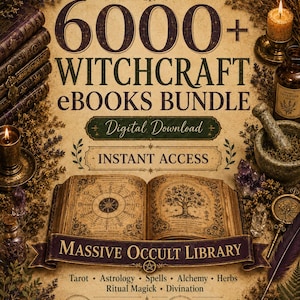 Peut inclure: Un ensemble de téléchargement numérique comprenant plus de 6000 livres électroniques sur la sorcellerie, illustré par un livre ouvert montrant un arbre et des diagrammes célestes. Le texte indique 6000+ WITCHCRAFT eBOOKS BUNDLE et MASSIVE OCCULT LIBRARY.