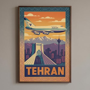 Tehran Iran Travel Poster | Vintage Persian Wall Art | Azadi Tower & Milad Tower Print | 1970s Iran Air Boeing Decor | Retro Tehran Gift